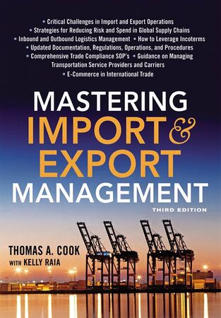 Mastering Import and Export Management: Edition 3